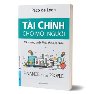 Tài Chính Cho Mọi Người - Cẩm Nang Quản Lý Tài Chính Cá Nhân