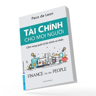 Tài Chính Cho Mọi Người - Cẩm Nang Quản Lý Tài Chính Cá Nhân