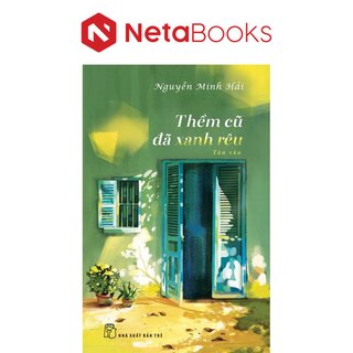 Thềm Cũ Đã Xanh Rêu