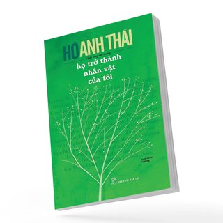 Họ Trở Thành Nhân Vật Của Tôi