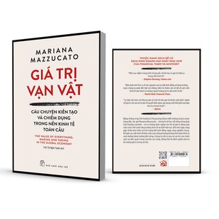 Giá Trị Vạn Vật - Câu Chuyện Kiến Tạo Và Chiếm Dụng Trong Nền Trong Kinh Tế Toàn Cầu