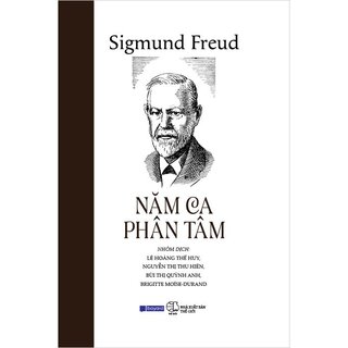 Năm Ca Phân Tâm - Sigmund Freud (Bìa Cứng)
