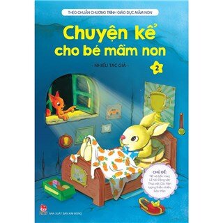 Chuyện Kể Cho Bé Mầm Non - Tập 2