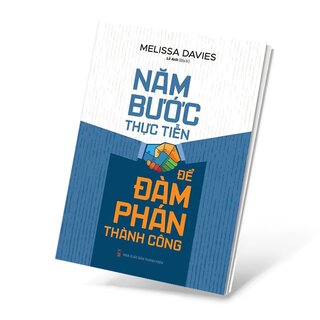 Năm Bước Thực Tiễn Để Đàm Phán Thành Công