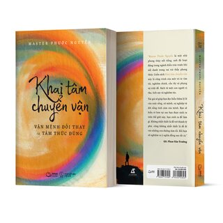 Khai Tâm Chuyển Vận - Vận Mệnh Đổi Thay Từ Tâm Thức Đúng