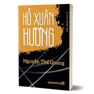 Hồ Xuân Hương - Tiểu Thuyết Lịch Sử