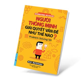 Người Thông Minh Giải Quyết Vấn Đề Như Thế Nào?