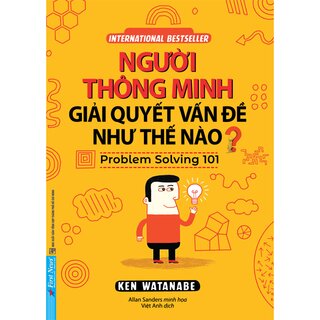 Người Thông Minh Giải Quyết Vấn Đề Như Thế Nào?