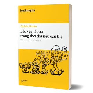 Bảo Vệ Mắt Con Trong Thời Đại Siêu Cận Thị