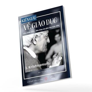 Kiến Giải Về Giáo Dục