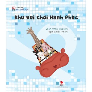 Chạm Tay Vào Toán Học - Khu Vui Chơi Hạnh Phúc