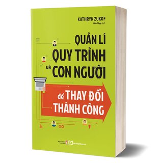 Quản Lí Quy Trình Và Con Người Để Thay Đổi Thành Công