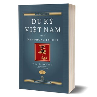 Du Ký Việt Nam Trên Nam Phong Tạp Chí (Bộ 2 Cuốn)