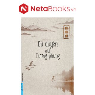 Đủ Duyên Ta Lại Tương Phùng