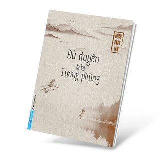 Đủ Duyên Ta Lại Tương Phùng