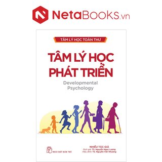 Tâm Lý Học Toàn Thư - Tâm Lý Học Phát Triển