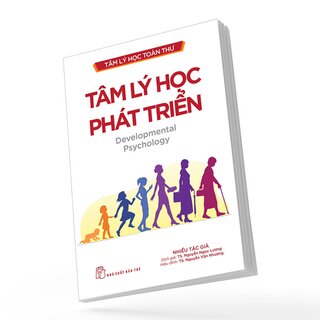 Tâm Lý Học Toàn Thư - Tâm Lý Học Phát Triển