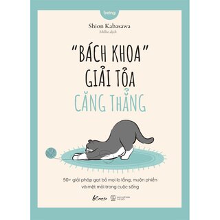 Bách Khoa Giải Tỏa Căng Thẳng