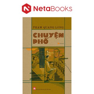 Chuyện Phố - Tiểu Thuyết