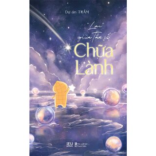 Lạc Giữa Tần Số Chữa Lành