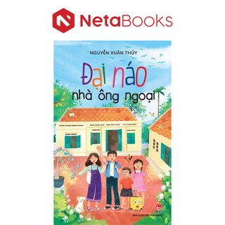 Đại Náo Nhà Ông Ngoại