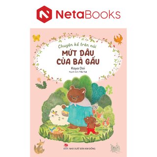 Chuyện Kể Trên Núi - Mứt Dâu Của Bà Gấu