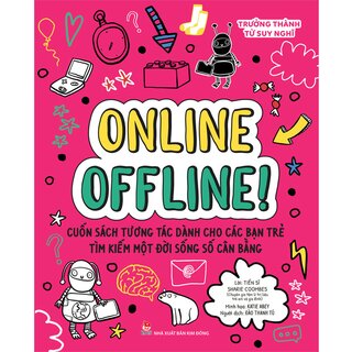 Trưởng Thành Từ Suy Nghĩ - Online Offline!