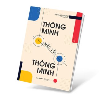 Thông Minh Mắc Lỗi Thông Minh