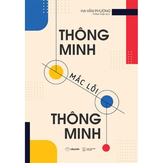 Thông Minh Mắc Lỗi Thông Minh