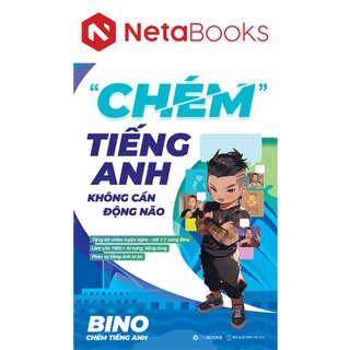 Chém Tiếng Anh Không Cần Động Não