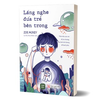 Lắng Nghe Đứa Trẻ Bên Trong