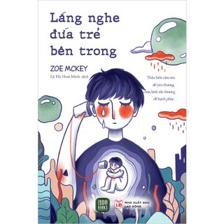 Lắng Nghe Đứa Trẻ Bên Trong