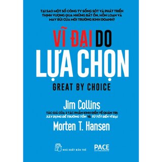 Vĩ Đại Do Lựa Chọn