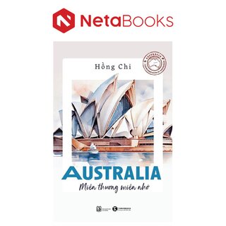 Australia - Miền Thương Miền Nhớ