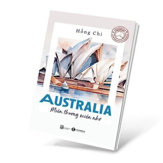 Australia - Miền Thương Miền Nhớ