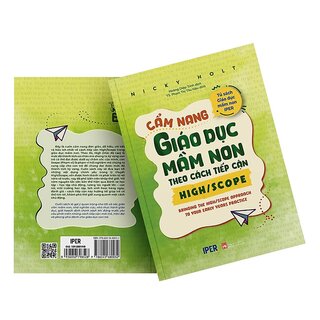 Cẩm Nang Giáo Dục Mầm Non Theo Cách Tiếp Cận High/Scope