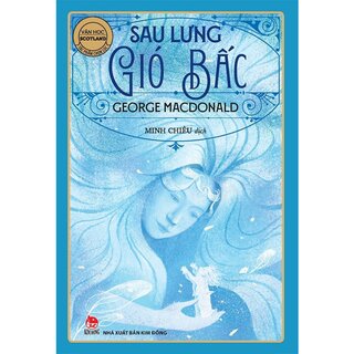 Văn Học Scotland - Tác Phẩm Chọn Lọc - Sau Lưng Gió Bấc