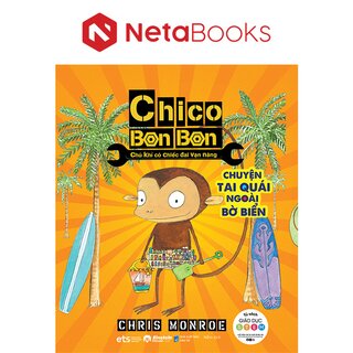 Chico Bon Bon - Chú Khỉ Có Chiếc Đai Vạn Năng - Chuyện Tai Quái Ngoài Bờ Biển