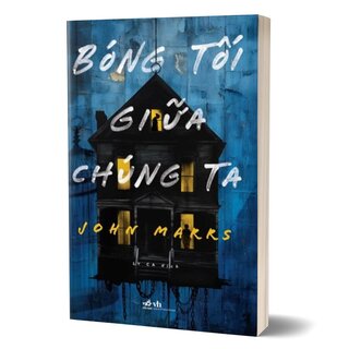 Bóng Tối Giữa Chúng Ta