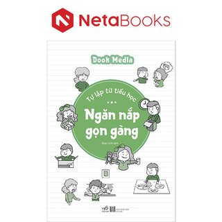 Tự Lập Từ Tiểu Học - Ngăn Nắp Gọn Gàng