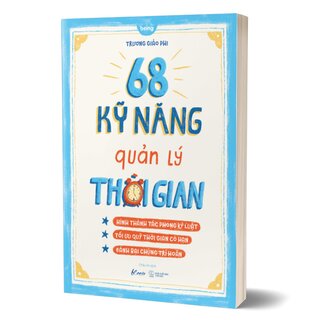 68 Kỹ Năng Quản Lý Thời Gian