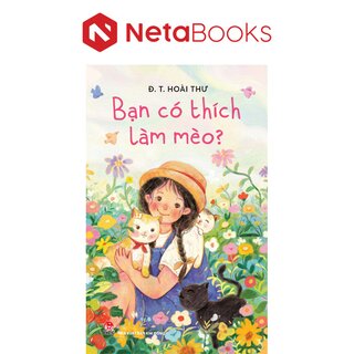 Bạn Có Thích Làm Mèo?