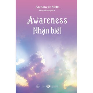 Awareness - Nhận Biết