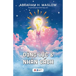 Động Lực Và Nhân Cách