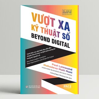 Vượt Xa Kỹ Thuật Số