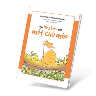 Qua Lăng Kính Của Một Chú Mèo