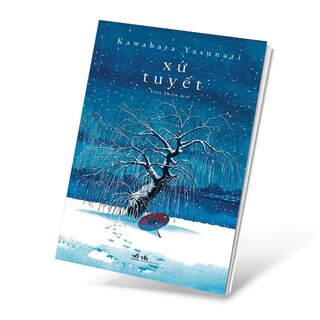 Xứ Tuyết - Kawabata Yasunari