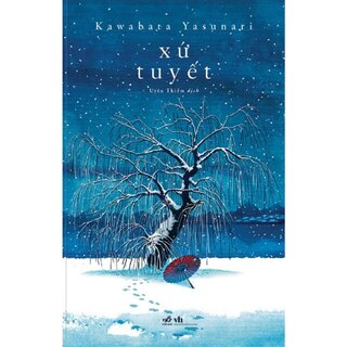 Xứ Tuyết - Kawabata Yasunari