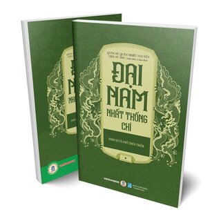 Đại Nam Nhất Thống Chí - Tập 1 - Kinh Sư Và Phủ Thừa Thiên