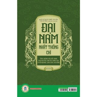 Đại Nam Nhất Thống Chí - Tập 4 - Tỉnh: Quảng Yên, Bắc Ninh, Thái Nguyên, Sơn Tây, Hưng Hóa, Tuyên Quang, Lạng Sơn, Cao Bằng